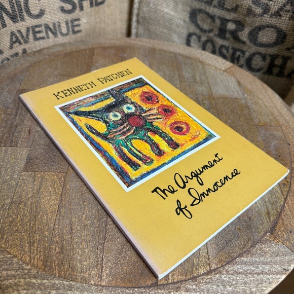 Other - Argument of Innocence Selection Arts Kenneth Patchen Scrimshaw Press 1976 1st Ed